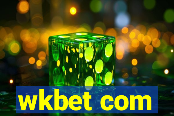 wkbet com